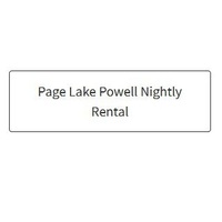 Business Page Lake Powell Nightly Rental in Page AZ